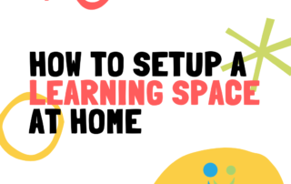 how to setup a learning space at home