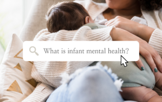 What is infant mental health