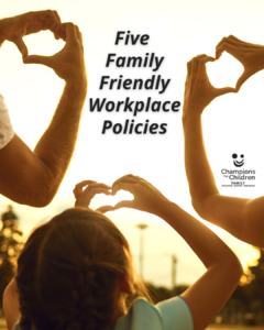 family friendly workplace policies